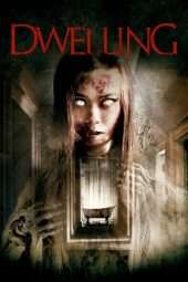 Nonton Film Dwelling (2016) Sub Indo