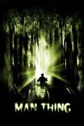 Nonton Film Man-Thing (2005) Sub Indo