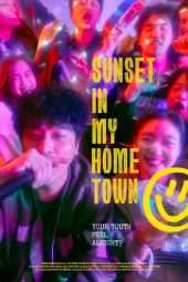 Nonton Film Sunset in My Hometown (2018) Sub Indo