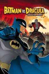 Nonton Film The Batman vs. Dracula (2005) Sub Indo