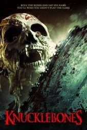 Nonton Film Knucklebones (2016) Sub Indo