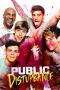 Nonton Film Public Disturbance (2018) Sub Indo