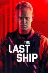 Nonton Film The Last Ship Season 05 (2018) Sub Indo