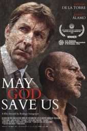 Nonton Film May God Save Us (2016) Sub Indo