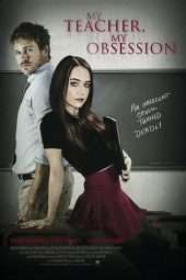 Nonton Film My Teacher, My Obsession (2018) Sub Indo