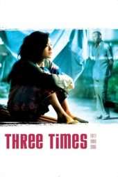 Nonton Film Three Times (2005) Sub Indo