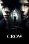 Nonton Film Crow (2016) Sub Indo