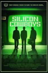 Nonton Film Silicon Cowboys (2016) Sub Indo