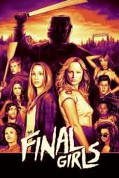 Nonton Film The Final Girls (2015) Sub Indo