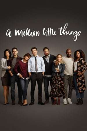 Nonton A Million Little Things Season 01 (2018) Sub Indo