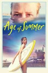 Nonton Film Age of Summer (2018) Sub Indo