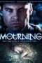 Nonton Film The Mourning (2015) Sub Indo