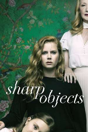 Nonton Sharp Objects Season 01 (2018) Sub Indo