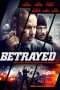 Nonton Film Betrayed (2018) Sub Indo