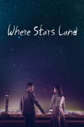 Nonton Film Where Stars Land (2018) Sub Indo