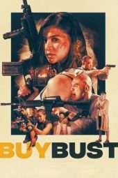 Nonton Film BuyBust (2018) Sub Indo