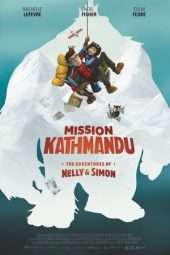 Nonton Film Mission Kathmandu: The Adventures of Nelly & Simon (2017) Sub Indo