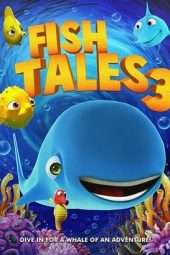 Nonton Film Fishtales 3 (2018) Sub Indo