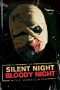 Nonton Film Silent Night, Bloody Night : The Homecoming (2013) Sub Indo