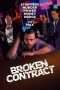 Nonton Film Broken Contract (2018) Sub Indo