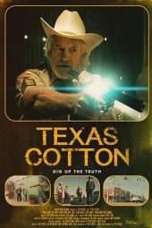 Nonton Film Texas Cotton (2018) Sub Indo