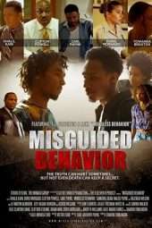 Nonton Film Misguided Behavior (2018) Sub Indo