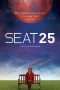 Nonton Film Seat 25 (2018) Sub Indo