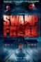 Nonton Film Swamp Freak (2017) Sub Indo