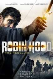 Nonton Film Robin Hood The Rebellion (2018) Sub Indo