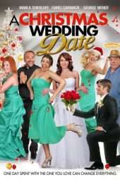 Nonton Film A Christmas Wedding Date (2012) Sub Indo