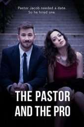 Nonton Film The Pastor and the Pro (2018) Sub Indo