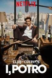 Nonton Film Club de Cuervos Presents: I, Potro (2018) Sub Indo