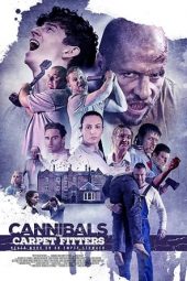 Nonton Film Cannibals and Carpet Fitters (2018) Sub Indo