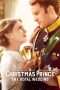 Nonton Film A Christmas Prince: The Royal Wedding (2018) Sub Indo