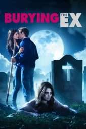 Nonton Film Burying the Ex Sub Indo