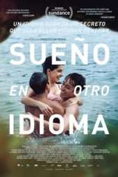 Nonton Film I Dream in Another Language (2017) Sub Indo