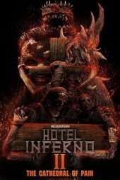 Nonton Film Hotel Inferno 2: The Cathedral of Pain (2017) Sub Indo