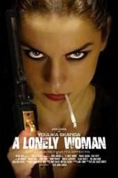 Nonton Film A Lonely Woman (2018) Sub Indo