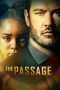 Nonton Film The Passage Season 01 (2019) Sub Indo