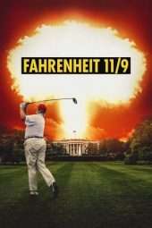 Nonton Film Fahrenheit 11/9 (2018) Sub Indo