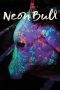 Nonton Film Neon Bull (2016) Sub Indo