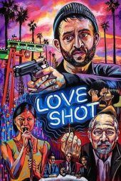 Nonton Film Love Shot (2019) Sub Indo