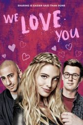 Nonton Film We Love You (2016) Sub Indo