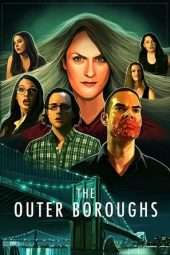 Nonton Film The Outer Boroughs (2017) Sub Indo