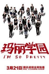 Nonton Film I’m So Pretty (2019) Sub Indo