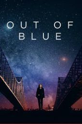 Nonton Film Out of Blue (2018) Sub Indo