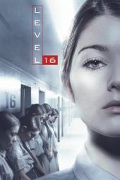 Nonton Film Level 16 (2018) Sub Indo