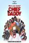 Nonton Film Chief Daddy (2018) Sub Indo