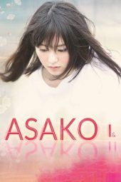 Nonton Film Asako I & II (2018) Sub Indo