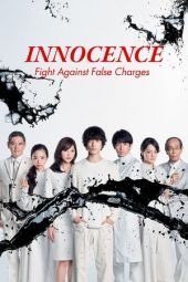 Nonton Film Innocence, Fight Against False Charges / Innocence Enzai Bengoshi (2019) Sub Indo